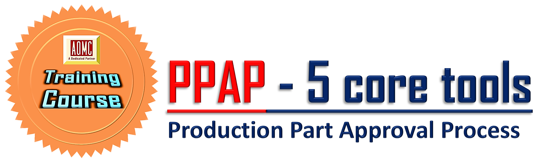Đào tạo PPAP - Quá trình phê duyệt sản xuất linh kiện