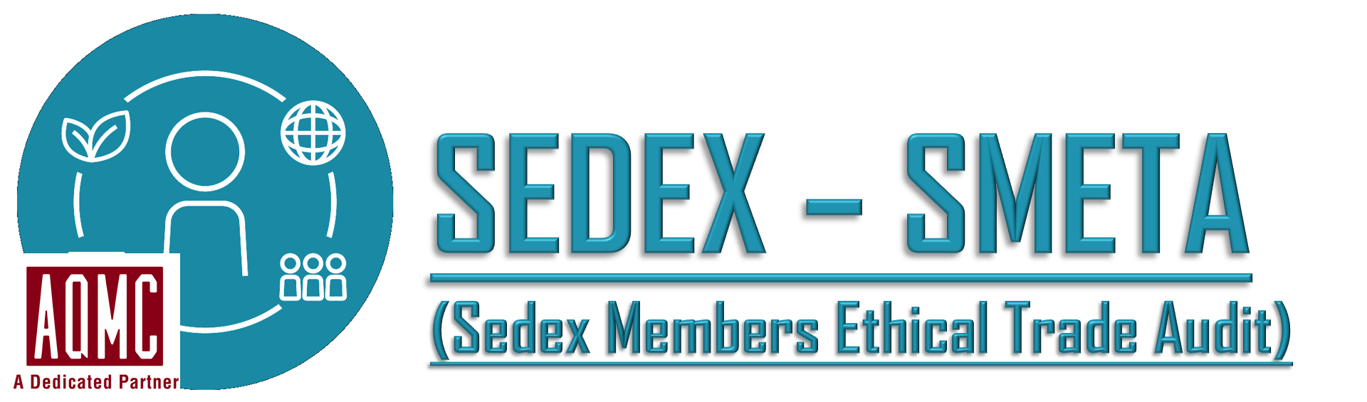 SMETA: Hệ thống đánh giá về đạo đức và TNXH của Sedex